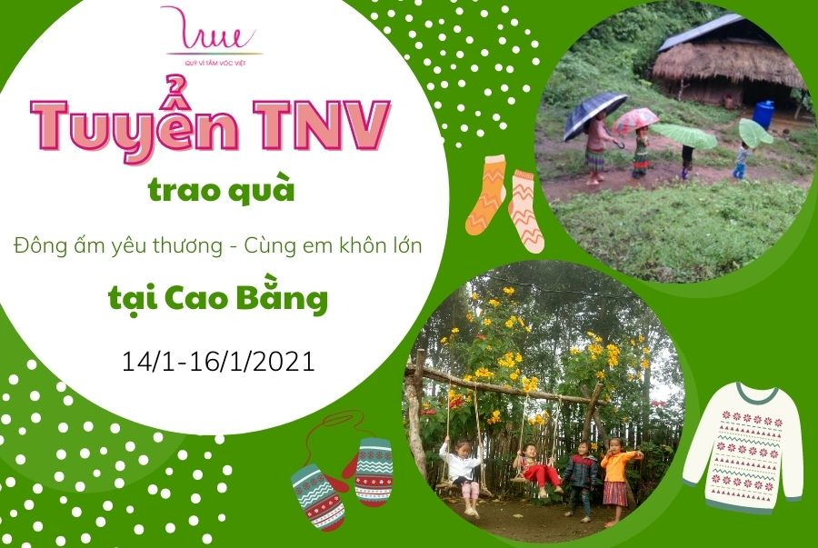 Tuyển Tình nguyện viên trao quà “Đông ấm yêu thương - Cùng em khôn lớn” tại Cao Bằng