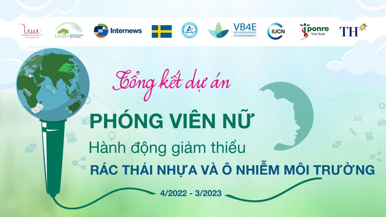 Tổng kết dự án "Phóng viên nữ hành động giảm thiểu rác thải nhựa và ô nhiễm nhựa"