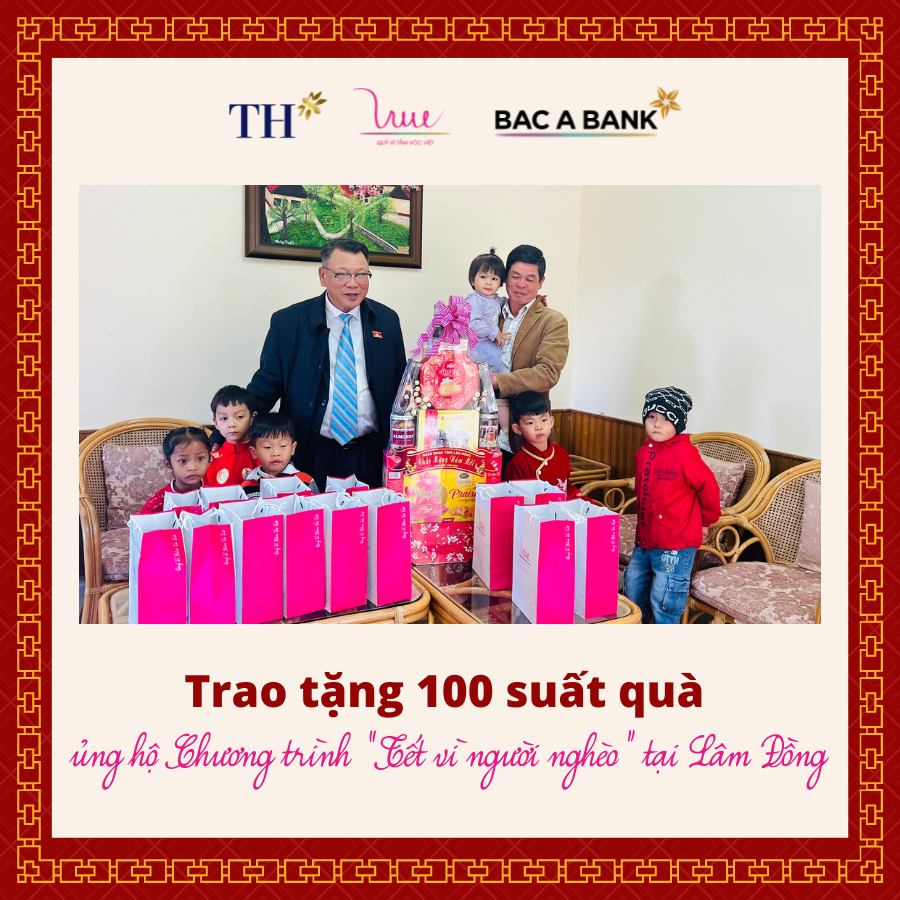 Trao 170 suất quà Tết và 4.200 ly sữa TH true MILK tại Lâm Đồng, Thanh Hóa và Lạng Sơn